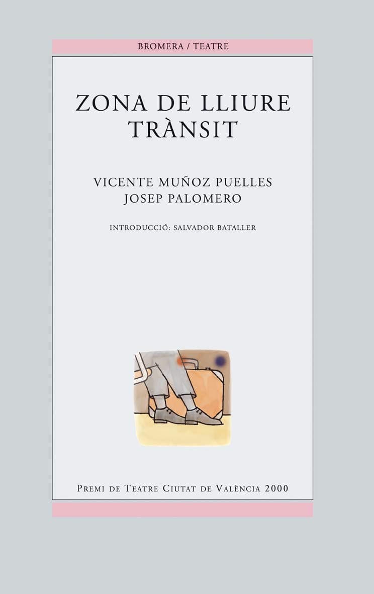 Portada de Zona de lliure trànsit: 26 (Bromera Teatre)