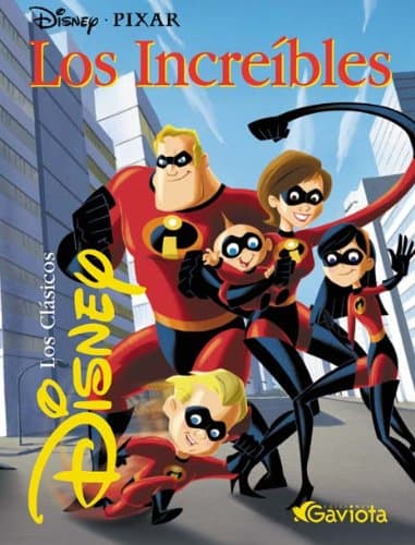 Portada de Los Increíbles (Clásicos Disney)