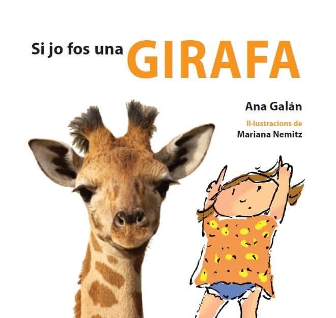 Portada de SI JO FOS UNA GIRAFA: 1