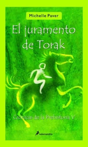 Portada de El juramento de Torak: Crónicas de la prehistoria V (Narrativa Joven)