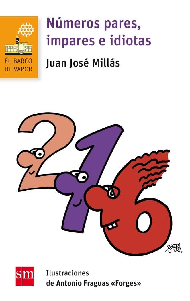 Portada de Números pares, impares e idiotas: 204 (El Barco de Vapor Naranja)