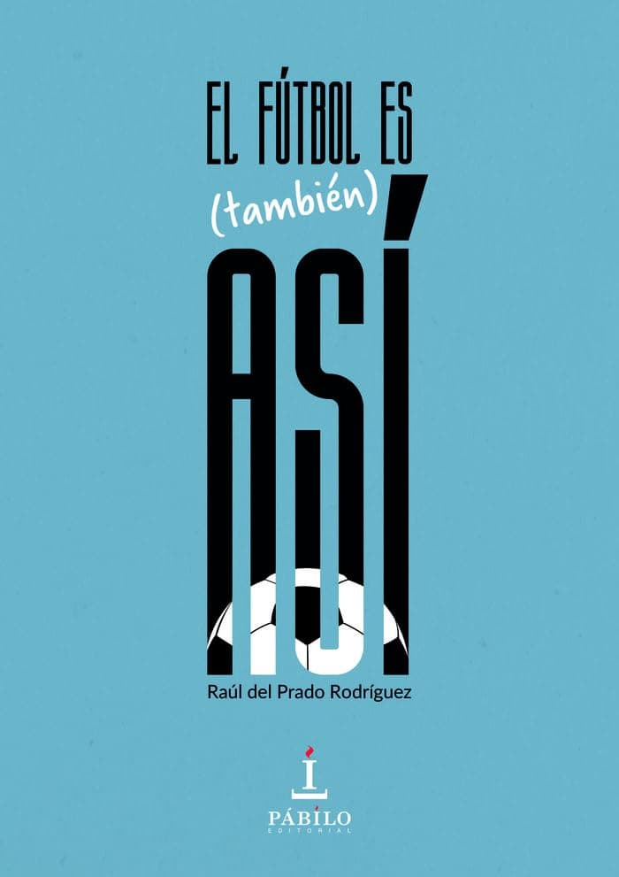 Portada de El Futbol Es Tambien Asi