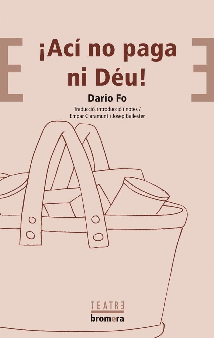 Portada de ¡Ací no paga ni Déu!: 7 (Bromera Teatre)