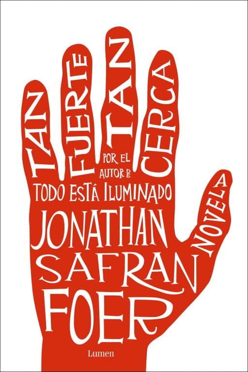 Portada de Tan fuerte, tan cerca (NARRATIVA)
