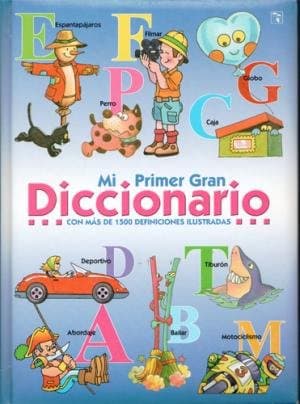 Portada de MI PRIMER GRAN DICCIONARIO