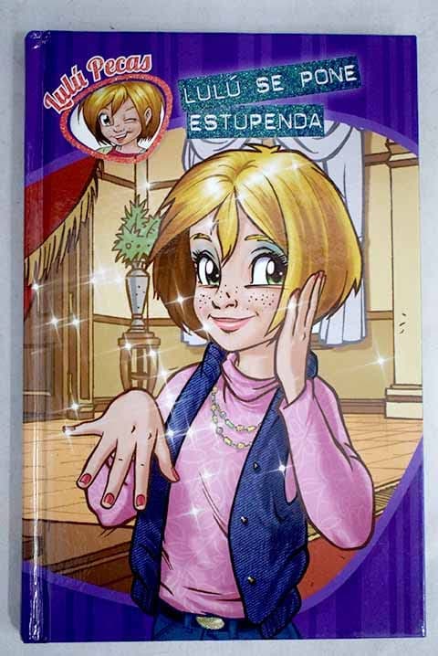Portada de Lulu Pecas Se Pone Estupenda