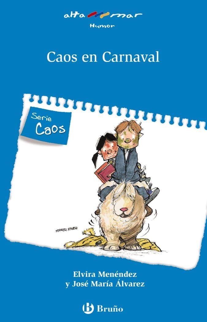 Portada de Caos en Carnaval (Castellano - A PARTIR DE 6 AÑOS - ALTAMAR)