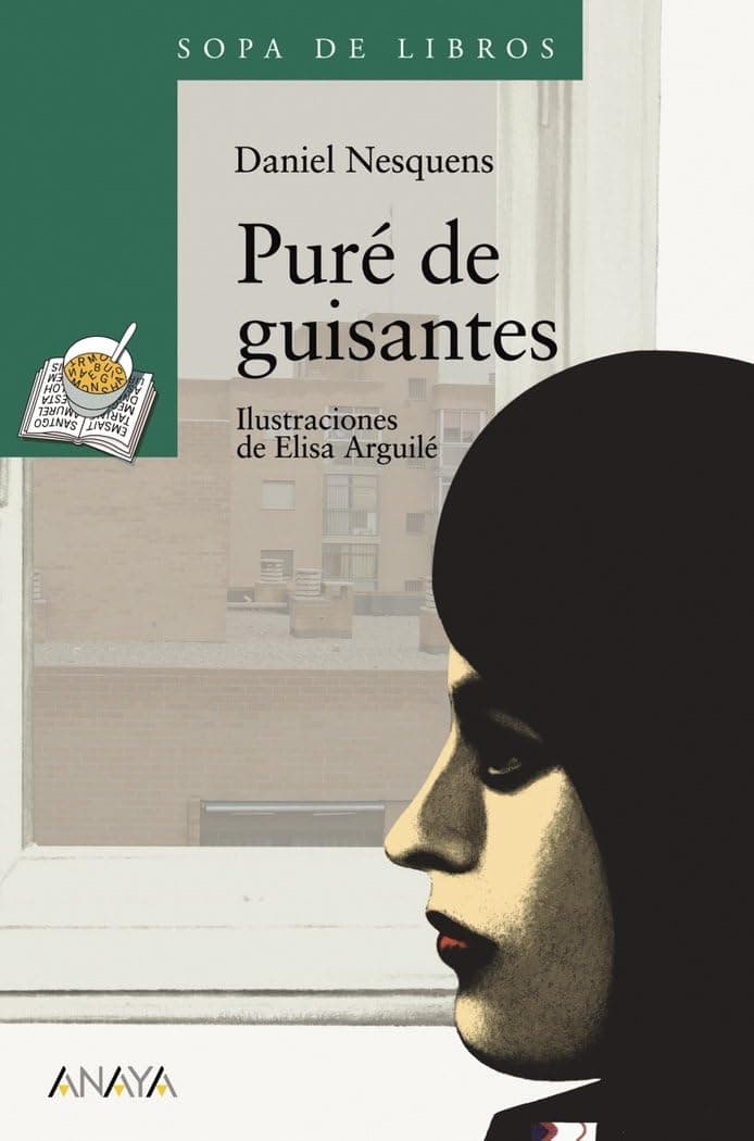 Portada de Puré de guisantes (LITERATURA INFANTIL - Sopa de Libros)