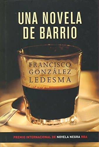 Portada de Una novela de barrio: 243 (Serie Negra)