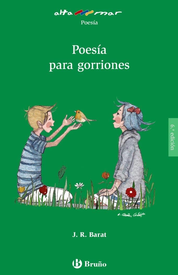 Portada de Poesía Para Gorriones (Castellano - A Partir De 10 Años - Altamar) - 9788469605233