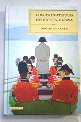 Portada de Monstruos de santa Elena, los (Novela Historica)