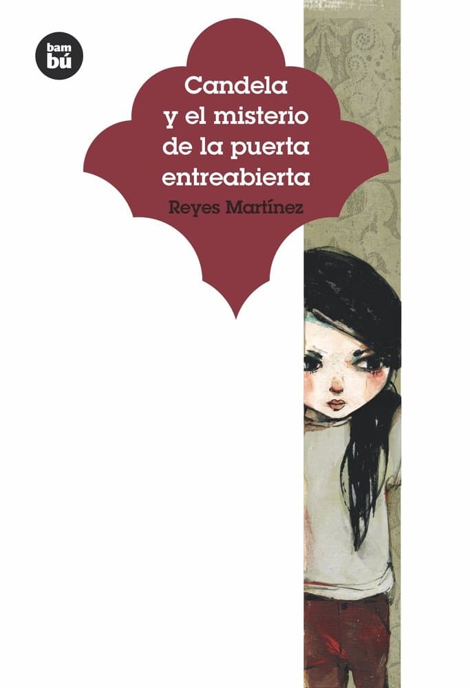 Portada de Candela y el misterio de la puerta entreabierta (Serie Candela)