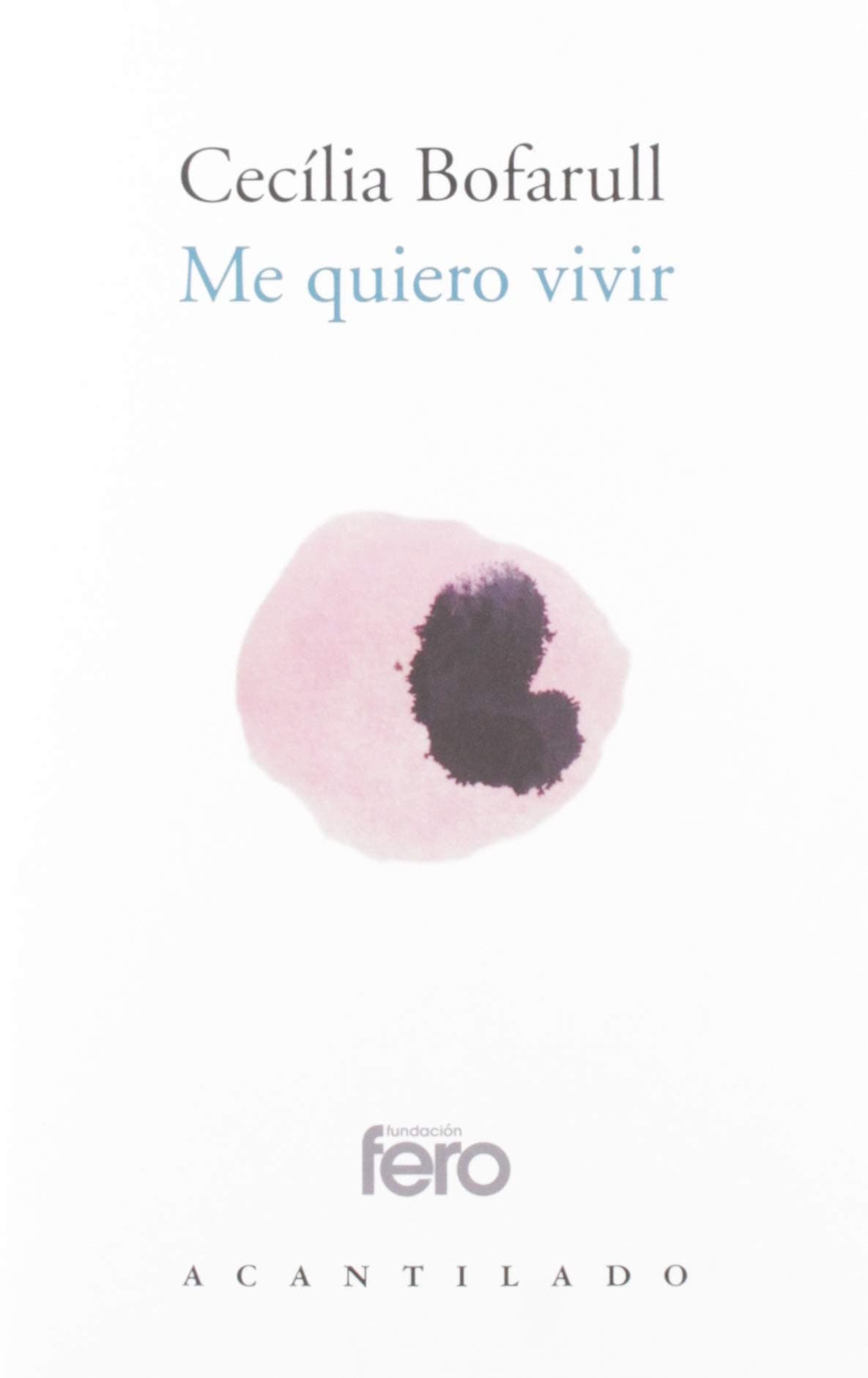 Portada de Me quiero vivir (Fuera de colección)