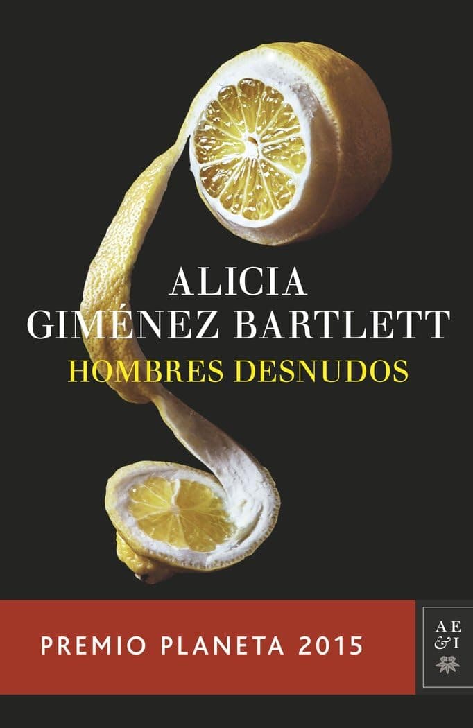 Portada de Hombres desnudos: Premio Planeta 2015
