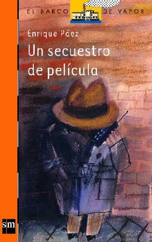 Portada de Un secuestro de película: 92 (El Barco de Vapor Naranja)