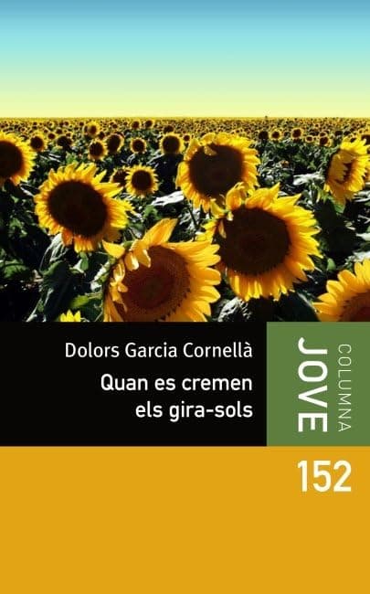 Portada de Quan es cremen els girasols (Col·lecció Jove)