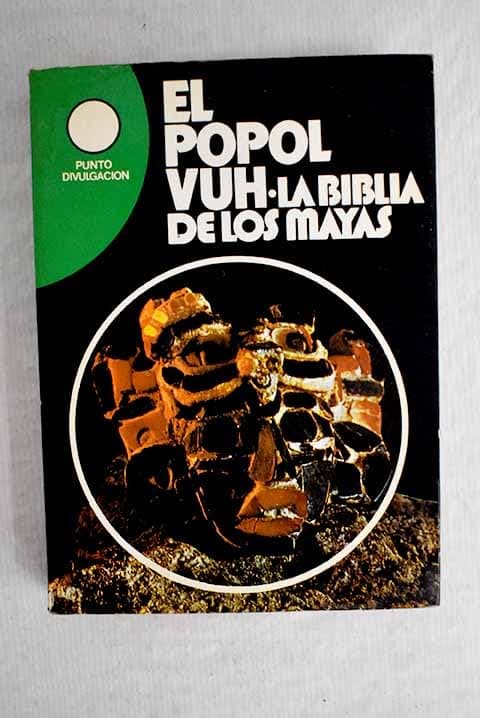 Portada de Popol vuh. la biblia de los mayas