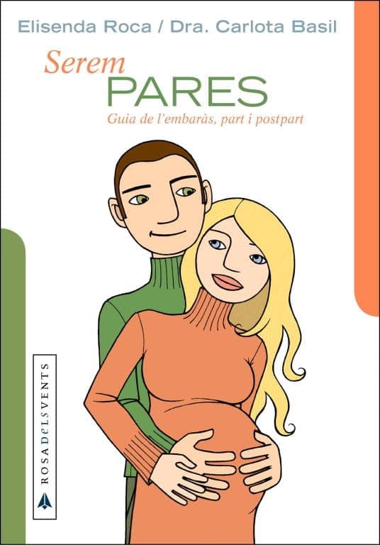 Portada de Serem pares: Guia de l'embarás, part i post part (ACTUALITAT)