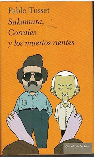 Portada de Sakamura, Corrales Y Los Muertos Rientes