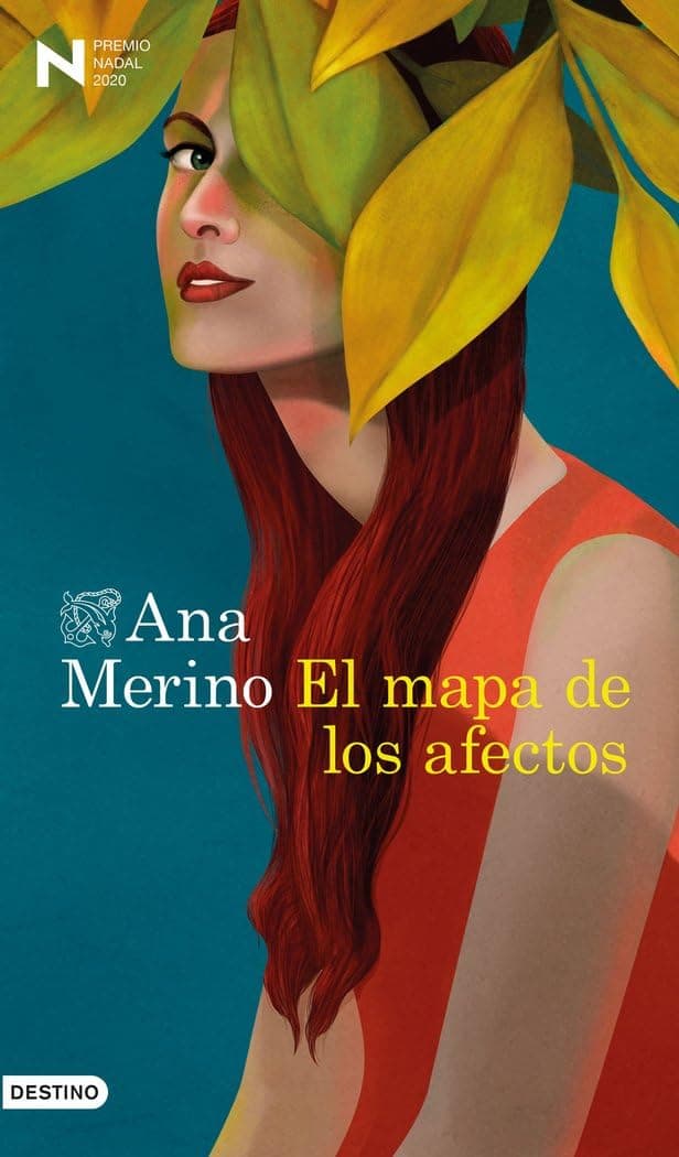 Portada de El mapa de los afectos: Premio Nadal de Novela 2020 (Áncora & Delfín)