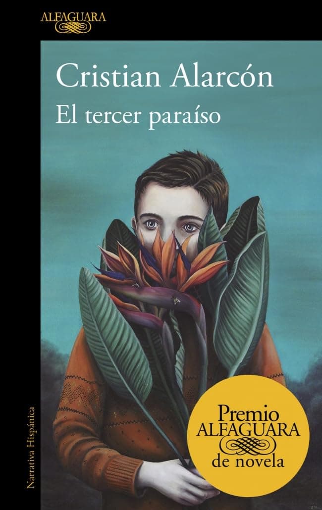 Portada de El tercer paraíso (Premio Alfaguara de novela 2022) (Hispánica)