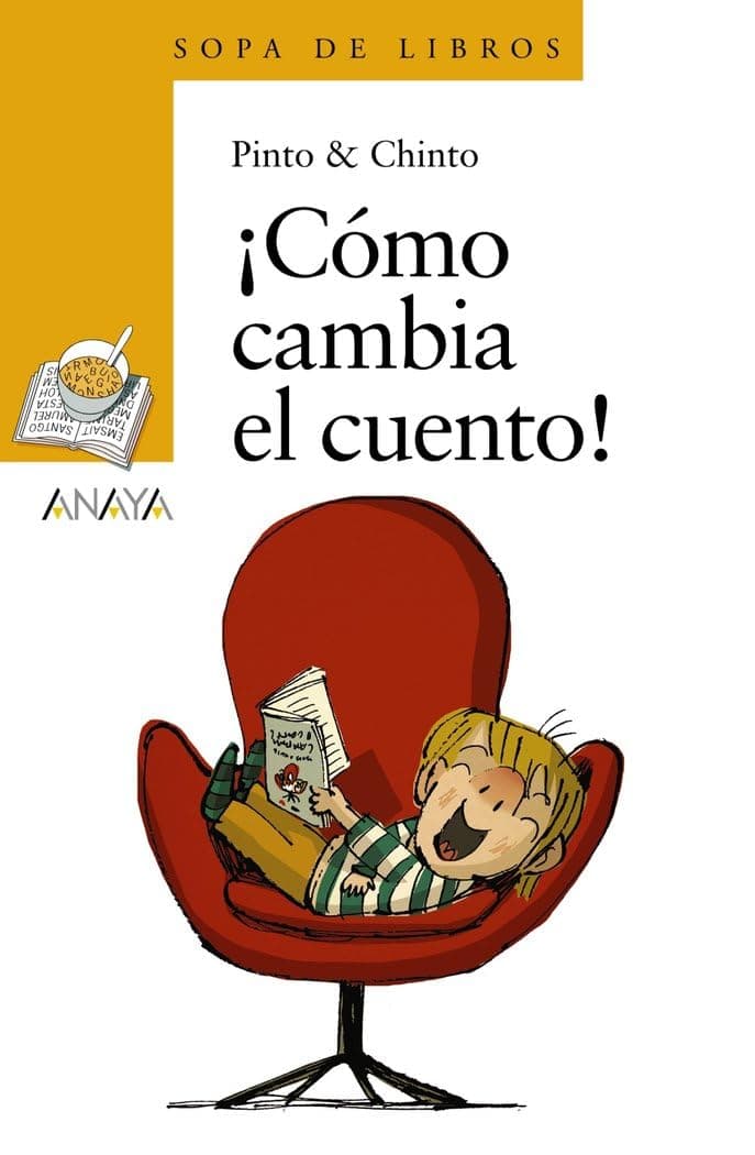 Portada de ¡Cómo cambia el cuento! (LITERATURA INFANTIL - Sopa de Libros)