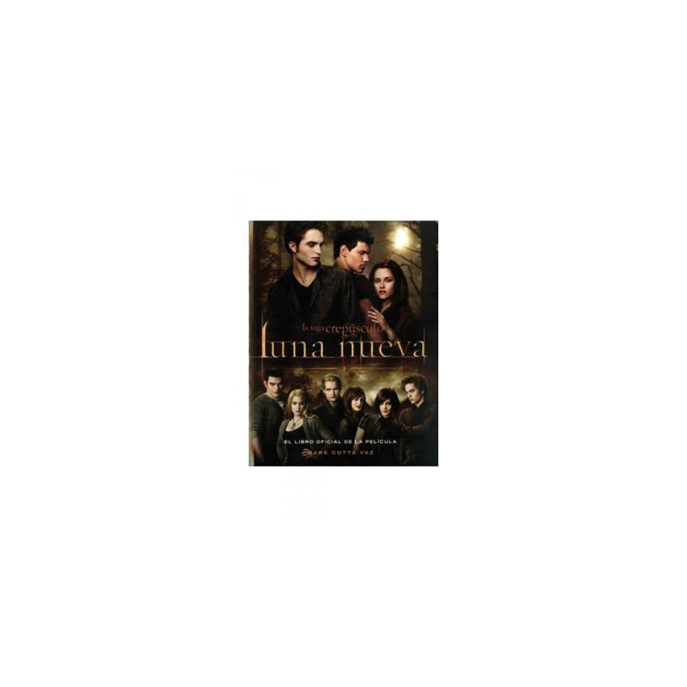 Portada de LUNA NUEVA: LIBRO OFICIAL DE LA PELICULA (SIN COLECCION)