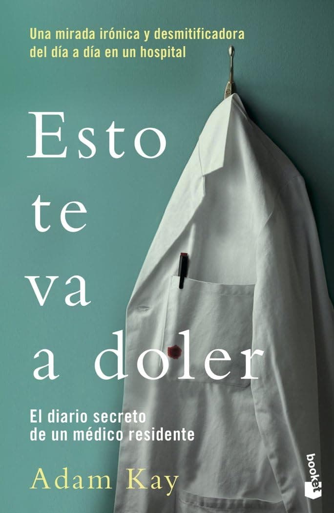 Portada de Esto te va a doler: El diario secreto de un médico residente (Divulgación)