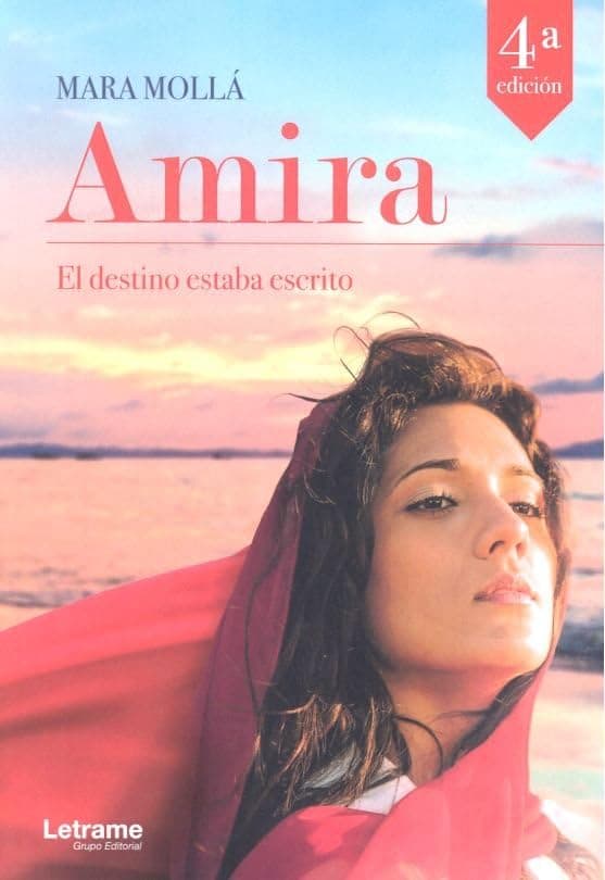 Portada de Amira. El destino estaba escrito (Novela)