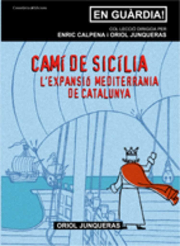 Portada de Camí de Sicília: L'expansió mediterrània de Catalunya (Altres Cossetània)