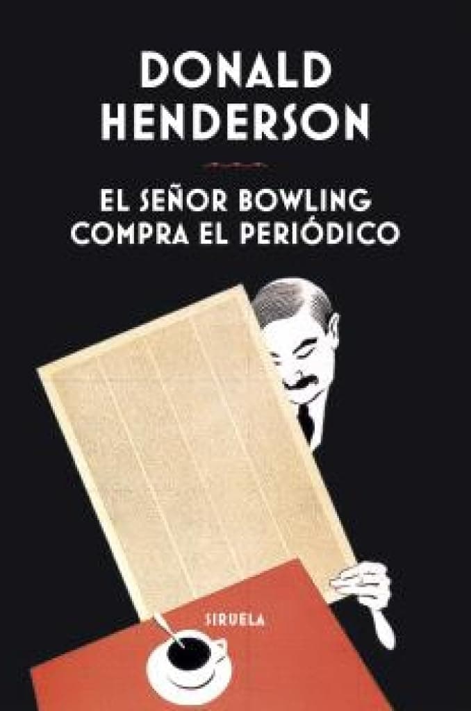 Portada de El señor Bowling compra el periódico: 449 (Libros del Tiempo / Biblioteca de Clásicos Policiacos)
