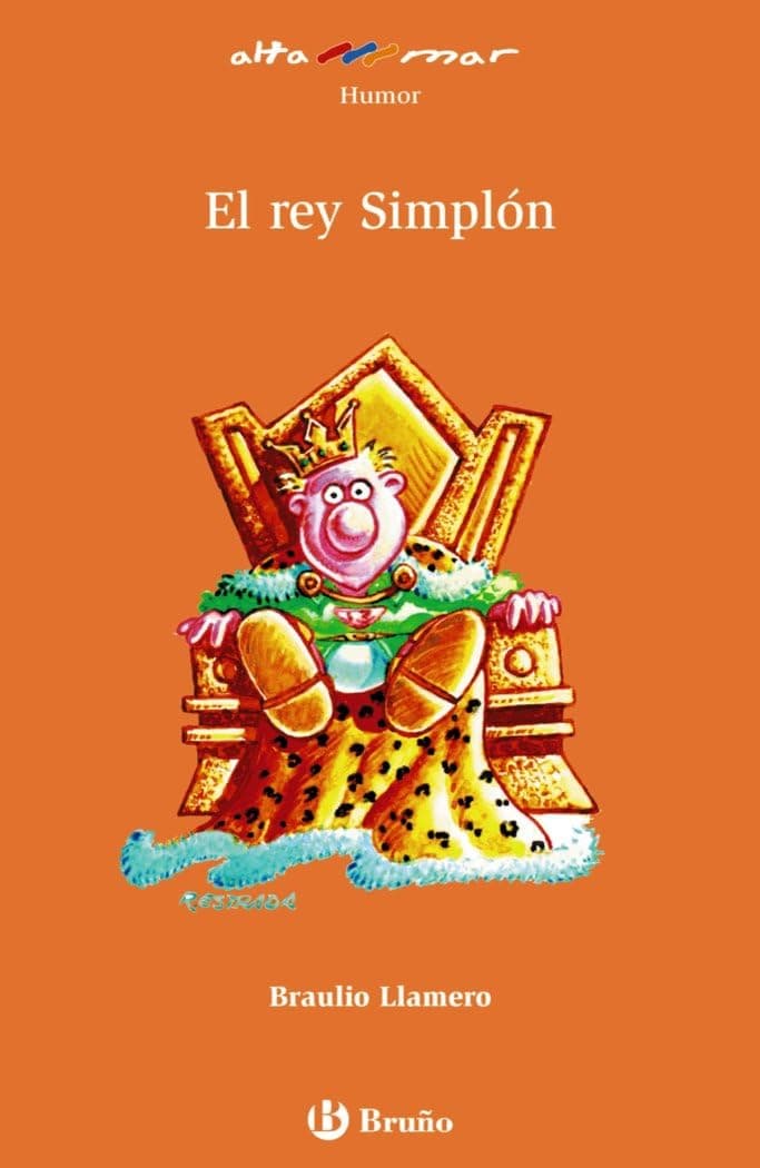 Portada de El rey Simplón (Castellano - A PARTIR DE 8 AÑOS - ALTAMAR)