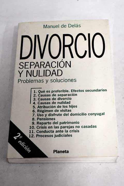 Portada de Divorcio, separacion y nulidad : problemas y soluciones