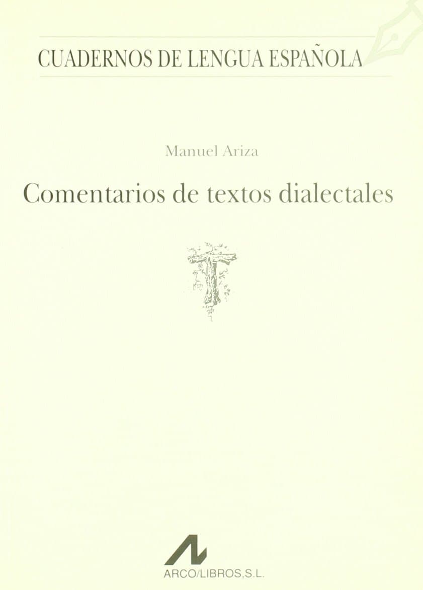 Portada de COMENTARIOS DE TEXTOS DIALECTALES (T) (Cuadernos de lengua española)