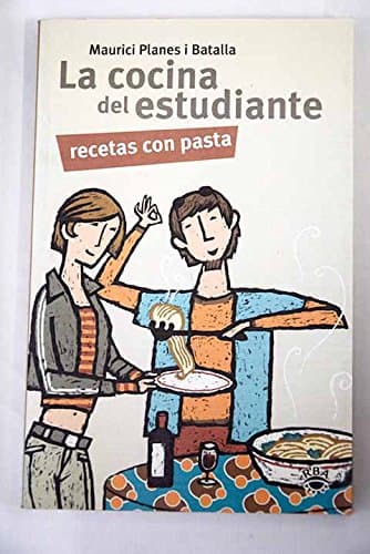 Portada de La cocina del estudiante - pasta: 010 (OTROS GASTRONOMÍA)