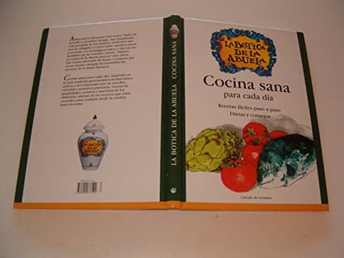 Portada de LA BOTICA DE LA ABUELA. COCINA SANA PARA CADA DÍA