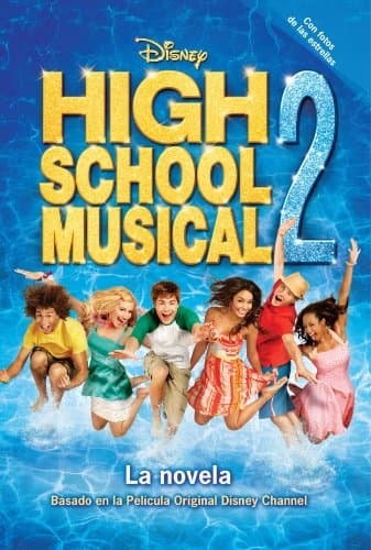 Portada de High School Musical 2. La novela