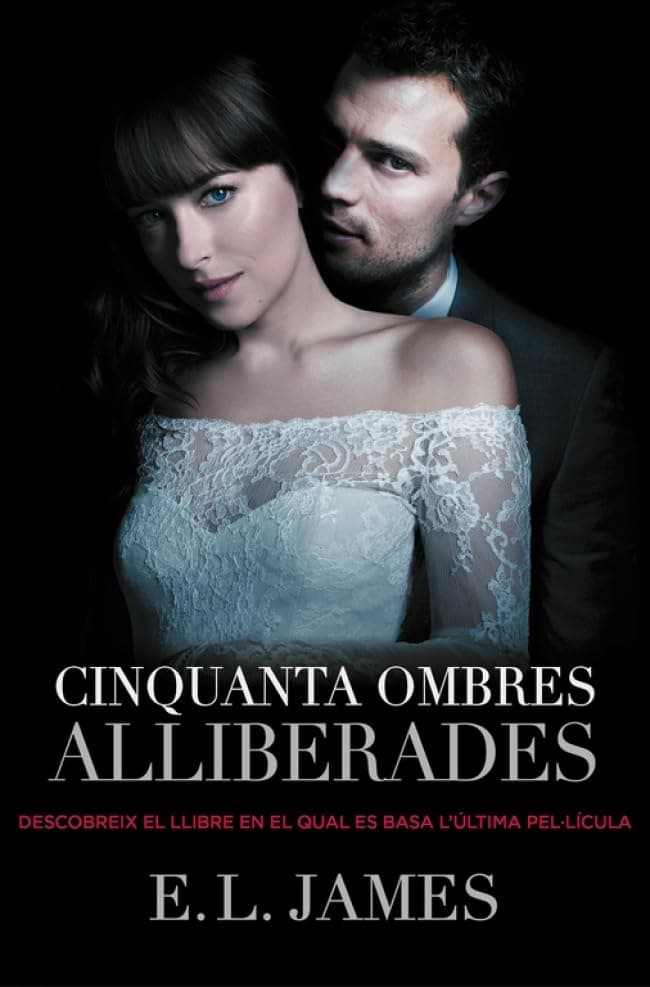 Portada de Cinquanta ombres alliberades (Cinquanta ombres 3) (Narrativa)
