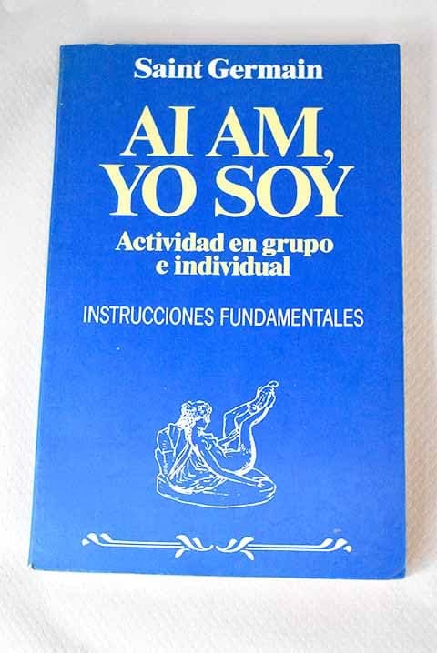 Portada de Ai am, yo soy (saint-germain)