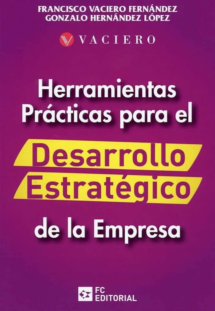 Portada de Herramientas prácticas para el desarrollo estratégico de la empresa (ECONOMIA Y EMPRESA)