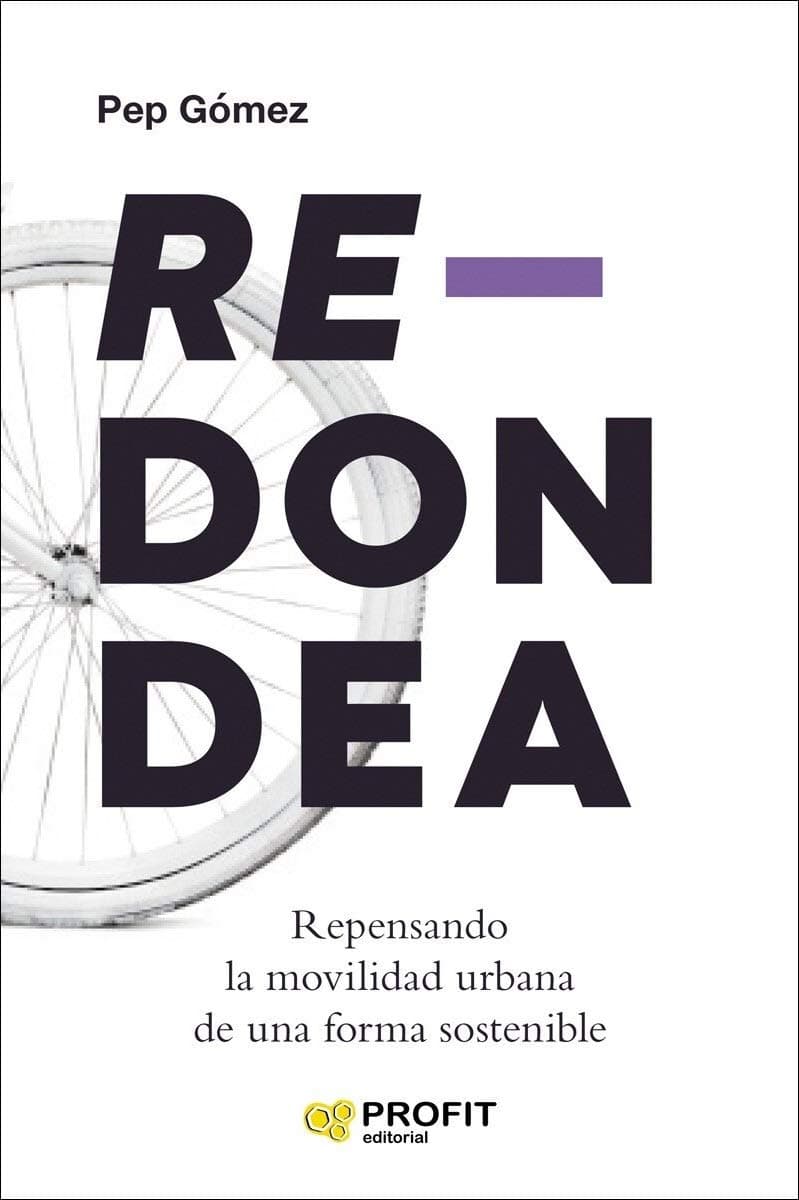 Portada de Redondea - Repensando La Movilidad Urbana De Una Forma Sostenible (GESTION MEDIOAMBIENTAL)