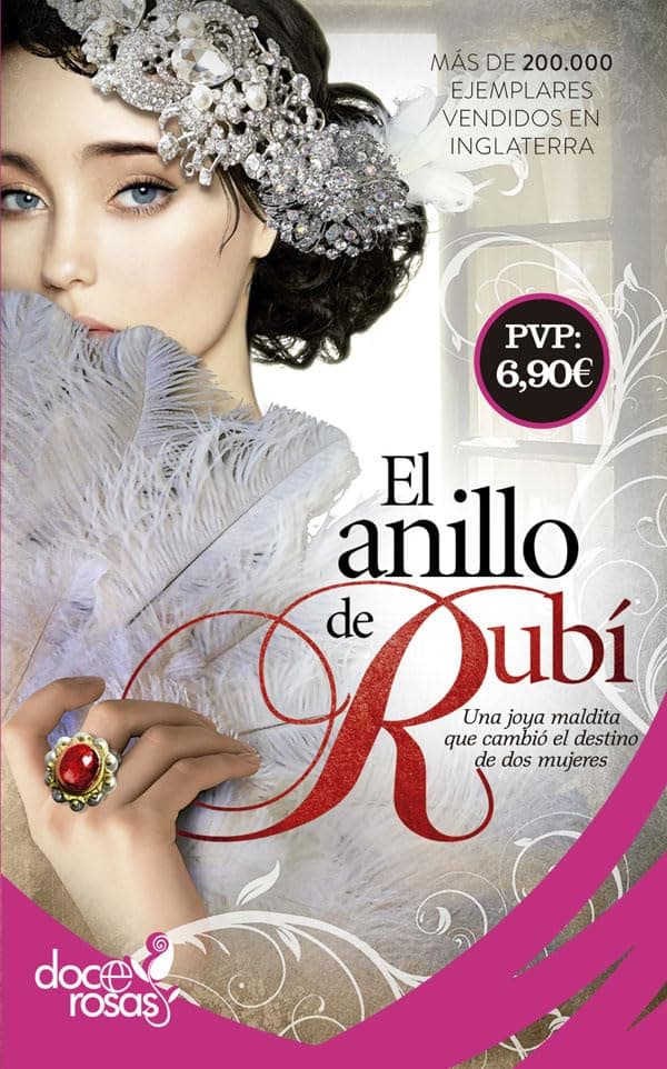 Portada de El anillo de rubí: Una joya maldita que cambió el destino de dos mujeres (Doce rosas)