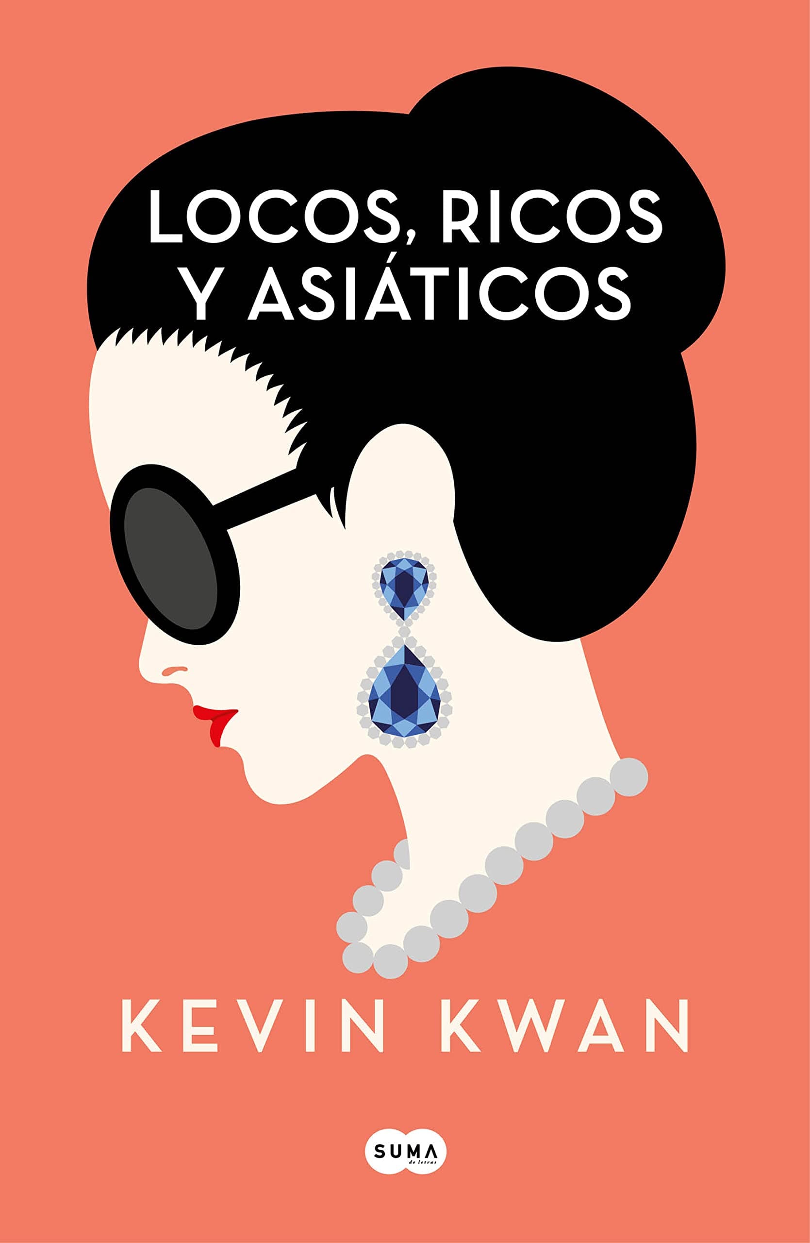 Portada de Locos, ricos y asiáticos (SUMA)