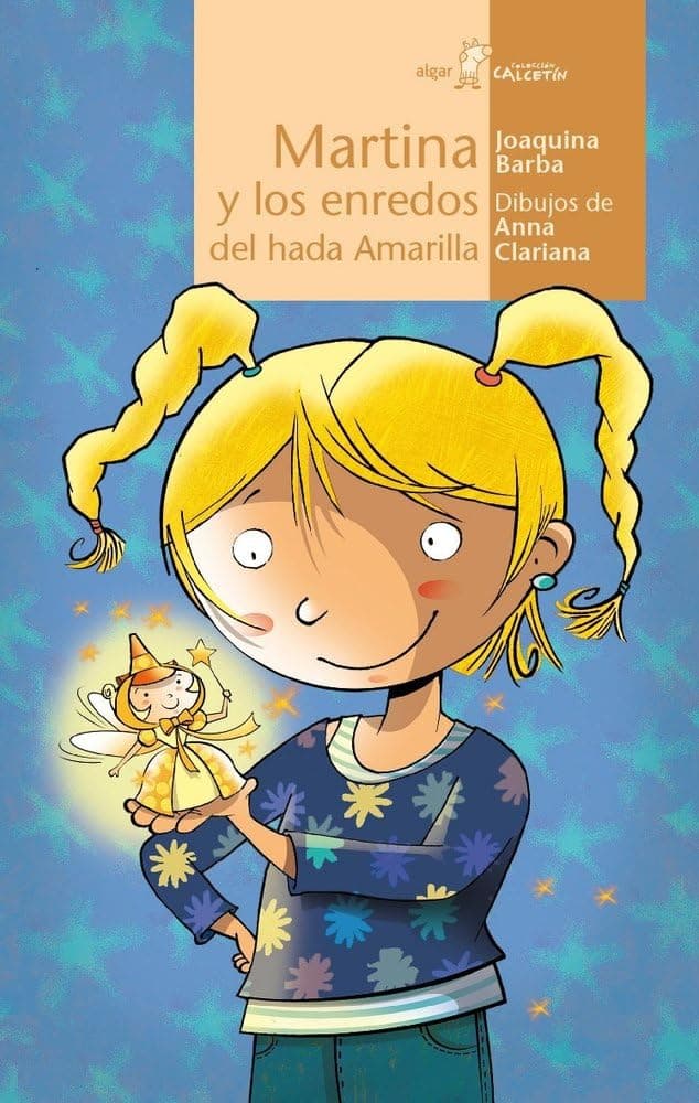 Portada de Martina Y Los Enredos Del Hada Amarilla: 85 (Calcetín)