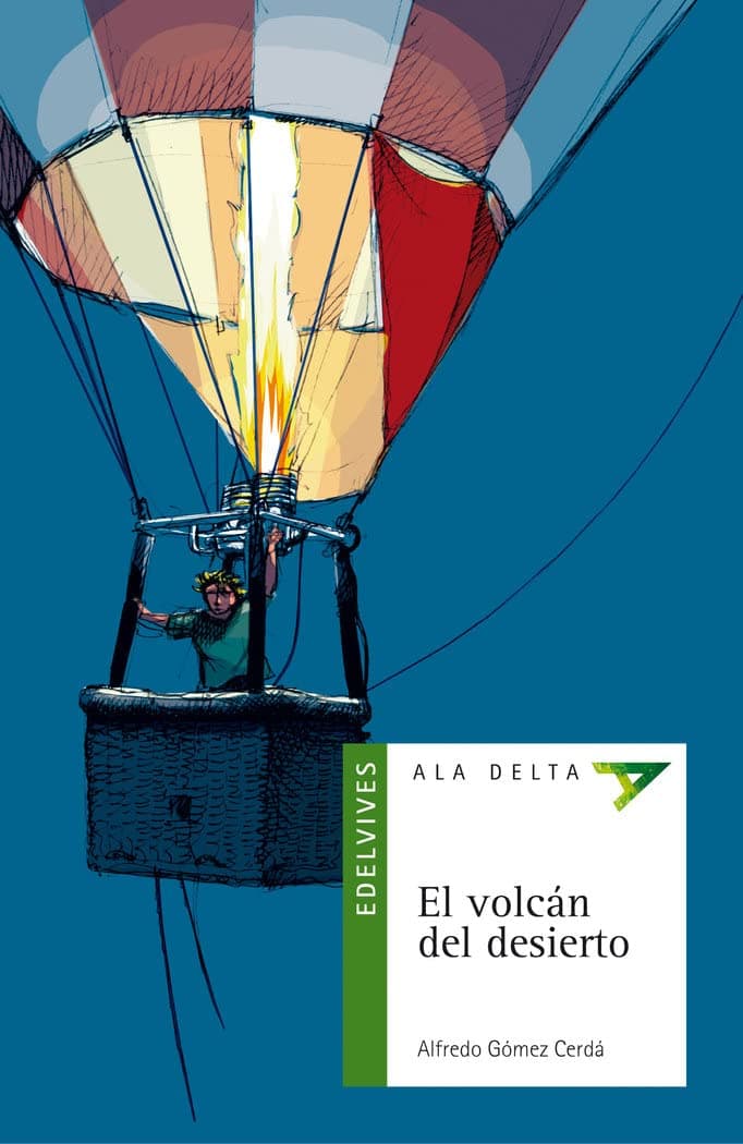 Portada de El volcán del desierto: 23 (Ala Delta - Serie verde)