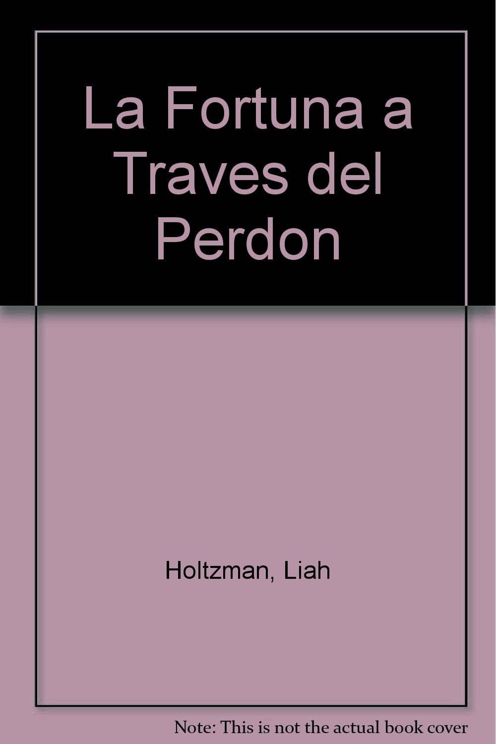 Portada de La Fortuna a Traves del Perdon