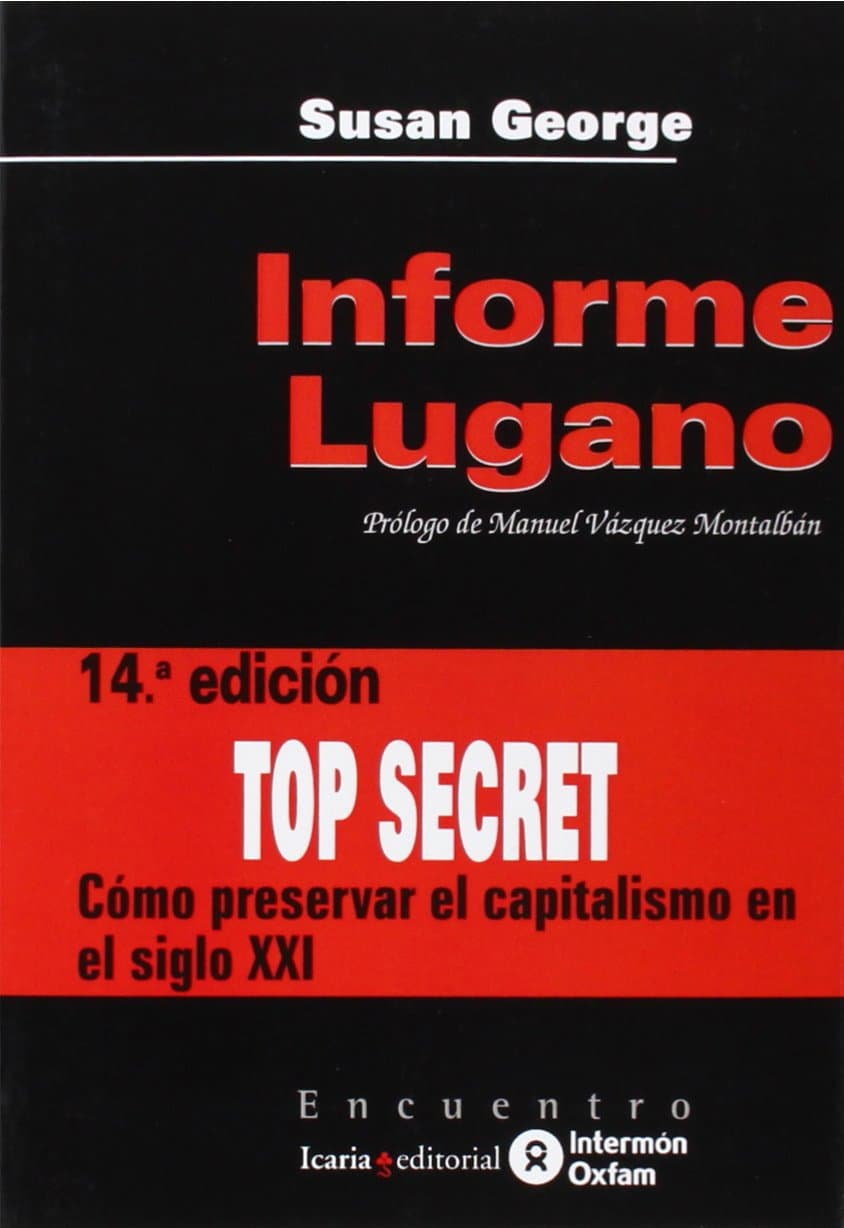 Portada de Informe Lugano: Cómo preservar el capitalismo en el siglo XXI: Edicion (Encuentro)