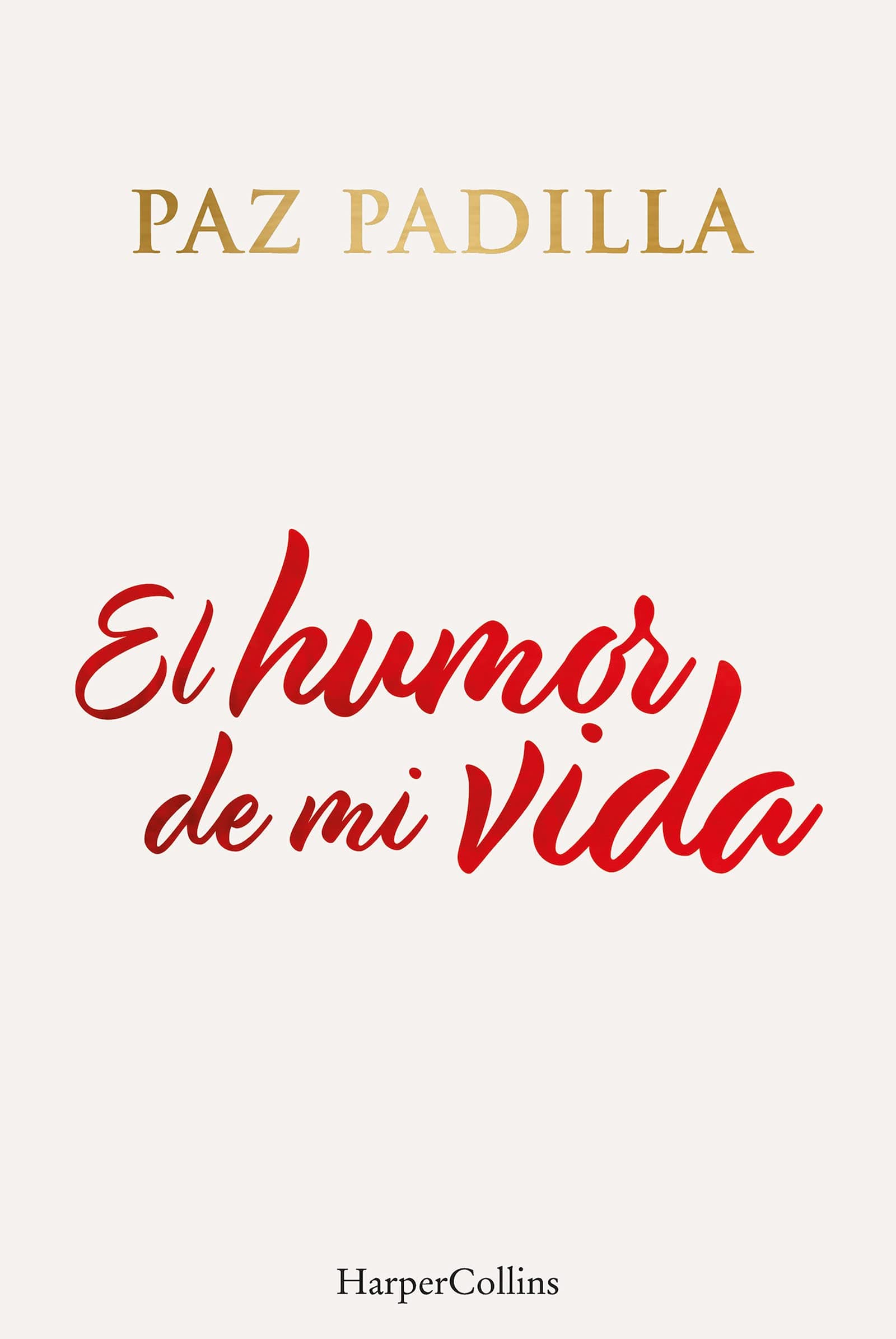 Portada de El Humor De Mi Vida [Español]