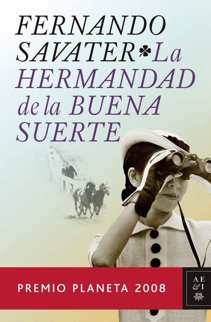 Portada de La Hermandad de la Buena Suerte (Autores Españoles e Iberoamericanos)