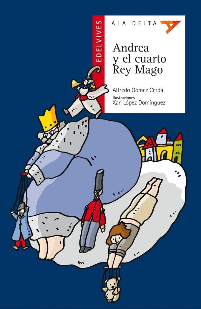 Portada de Andrea y el cuarto Rey Mago: 20 (Ala Delta - Serie roja)